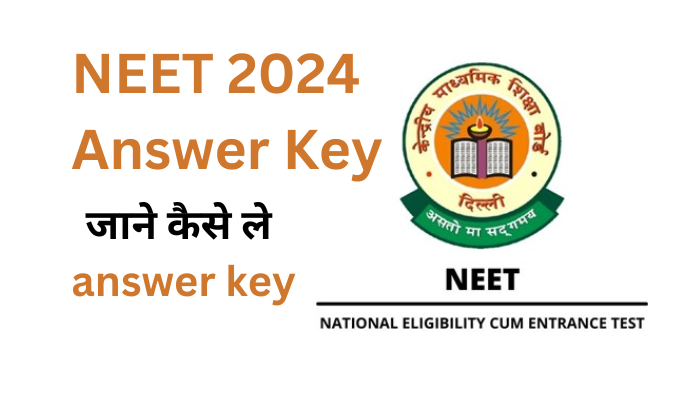 NEET 2024 Answer Key